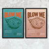Poster – Blow me